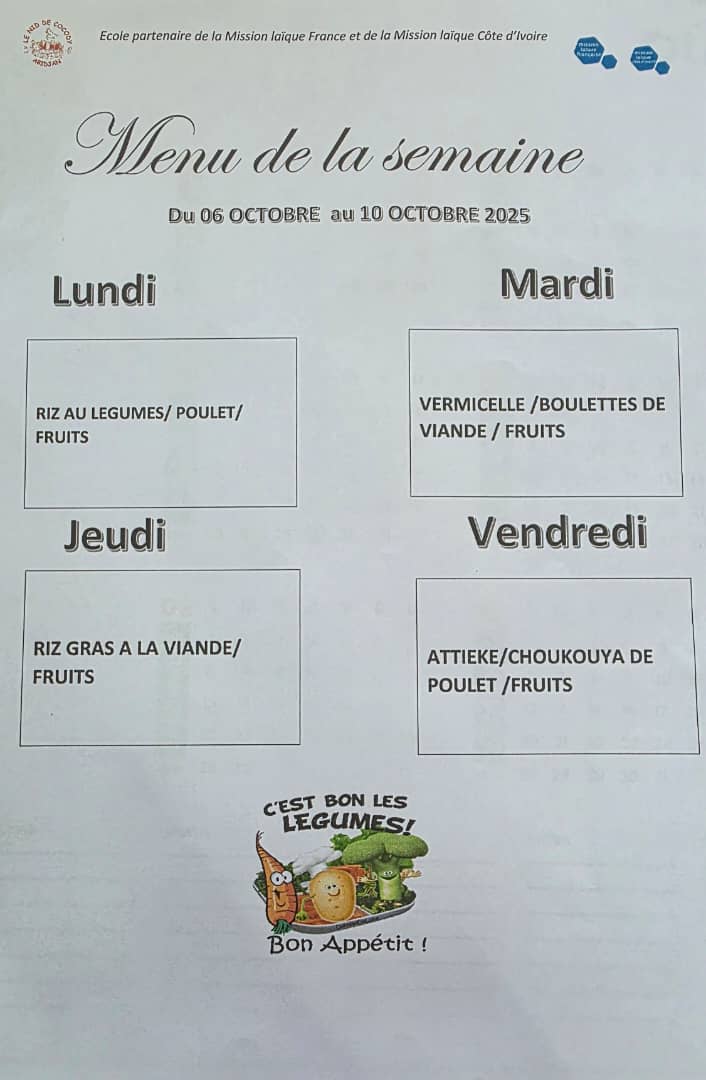 Menu de cantine de la semaine du 06 au 10 OCTOBRE 2025 - Le Nid De Cocody