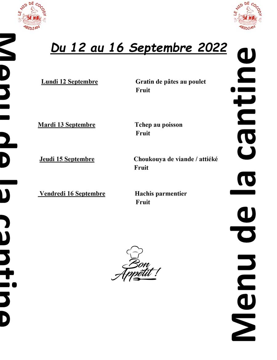 Menu de la cantine de la semaine du 12 au 16 Septembre 2022 - Le Nid De ...