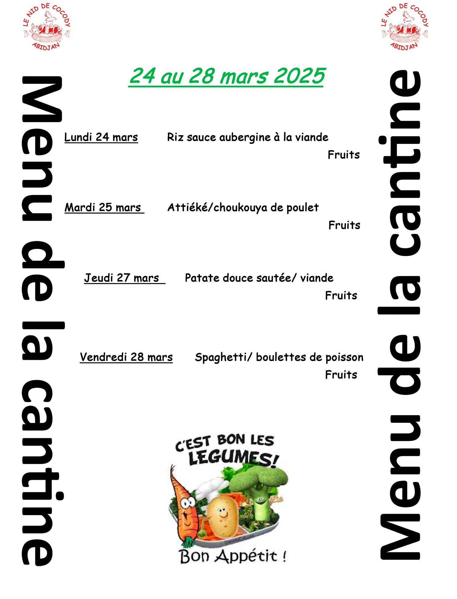 Menu de cantine de la semaine du 24 au 28 mars 2025 - Le Nid De Cocody
