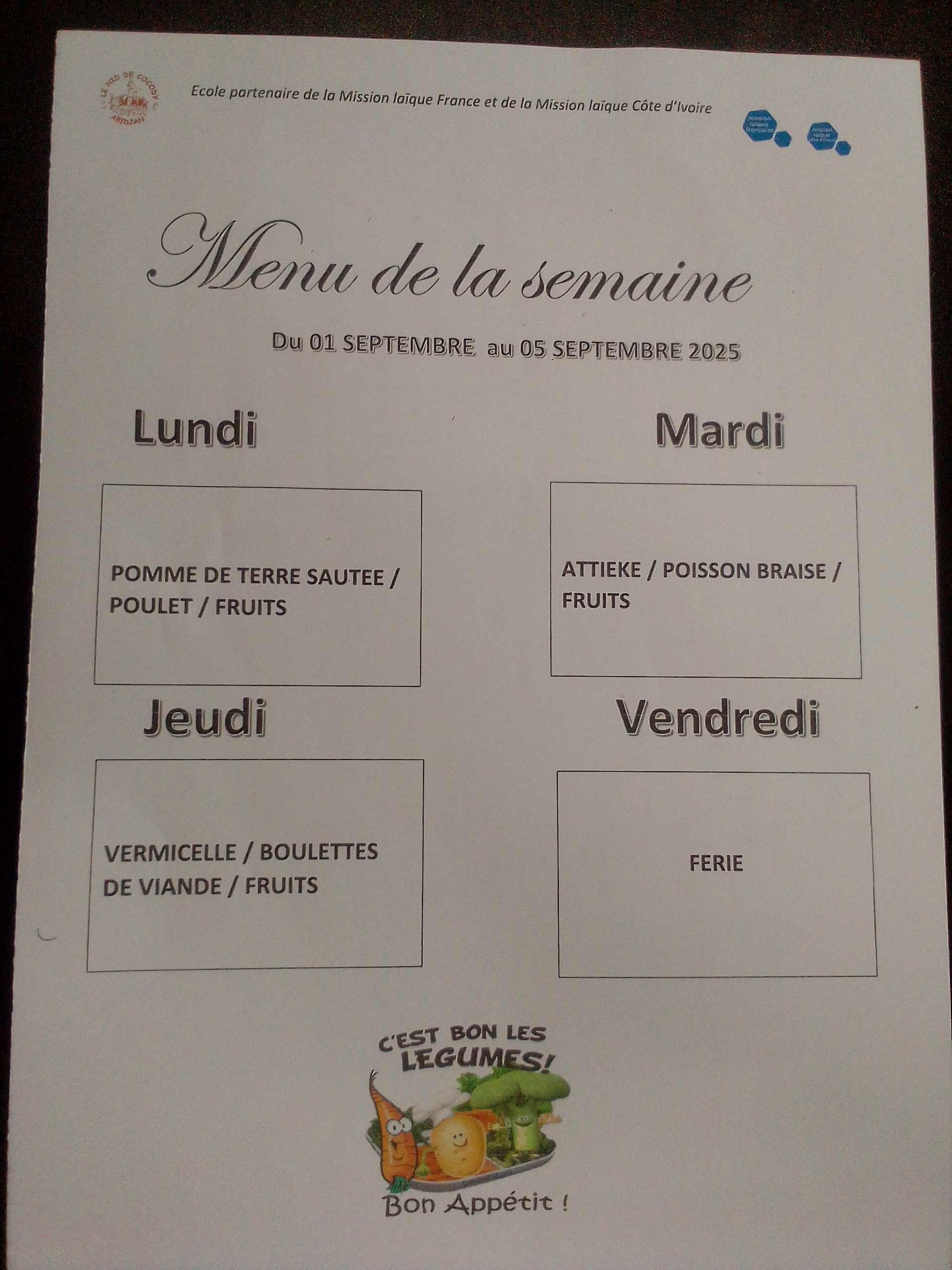 Menu de cantine de la semaine du 01 au 04 SEPTEMBRE 2025 - Le Nid De Cocody