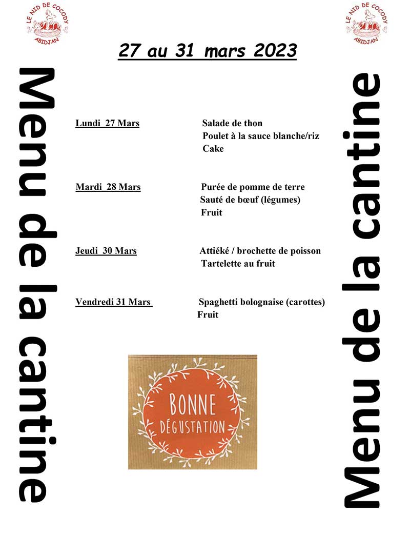 Menu de cantine de la semaine du 27 au 31 mars 2023 - Le Nid De Cocody